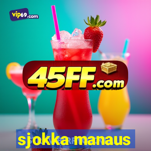 sjokka manaus